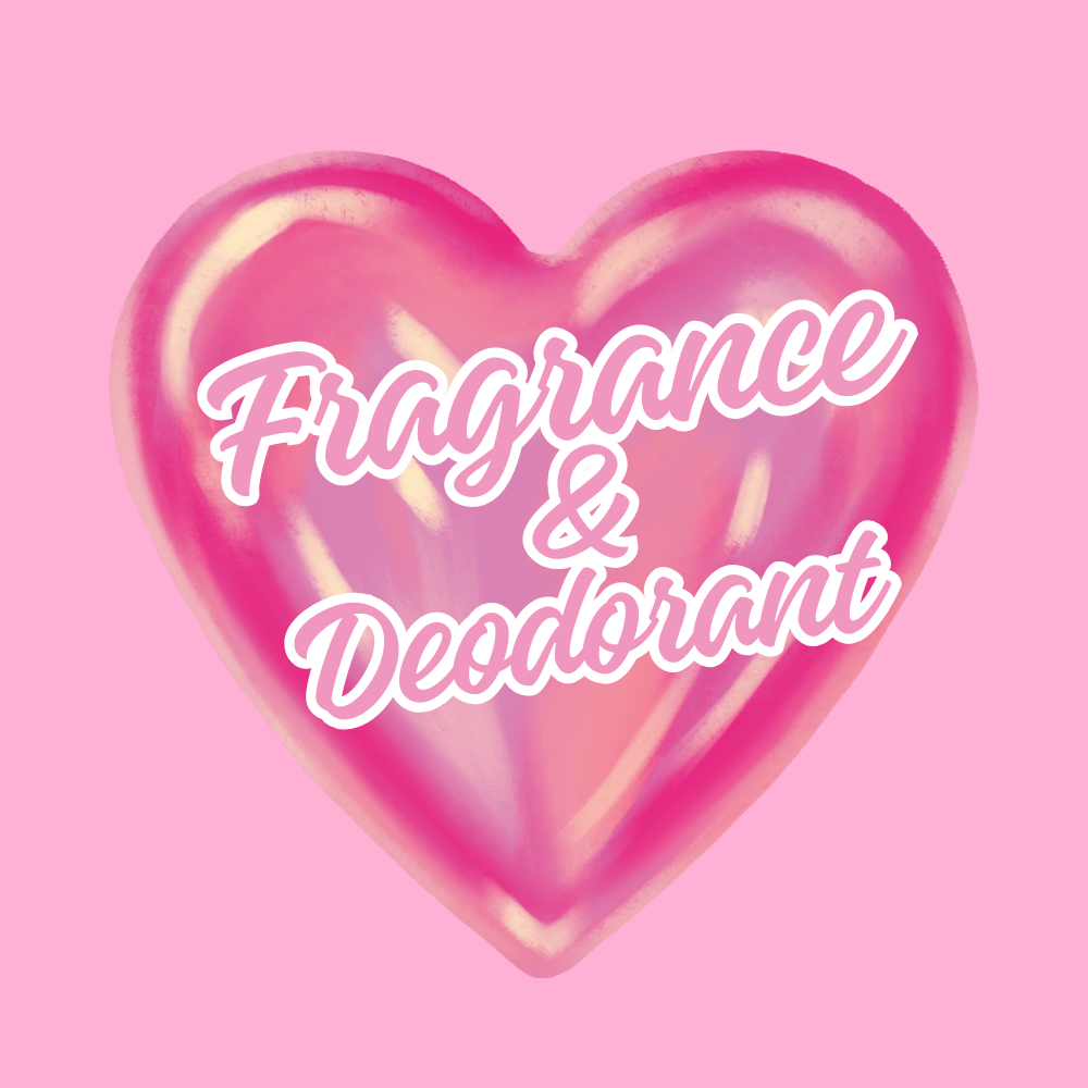 Fragrance & Deodorant